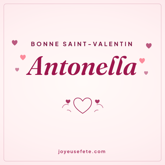 Image carrée « Bonne Saint-Valentin Antonella » pour WhatsApp