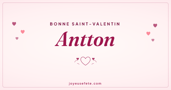 Image « Bonne Saint-Valentin Antton » au format large