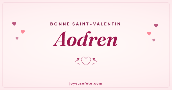 Image « Bonne Saint-Valentin Aodren » au format large