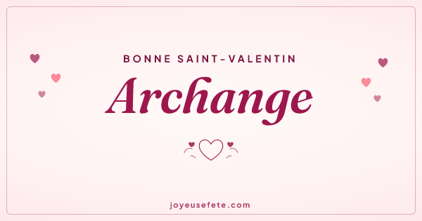 Image « Bonne Saint-Valentin Archange » au format large