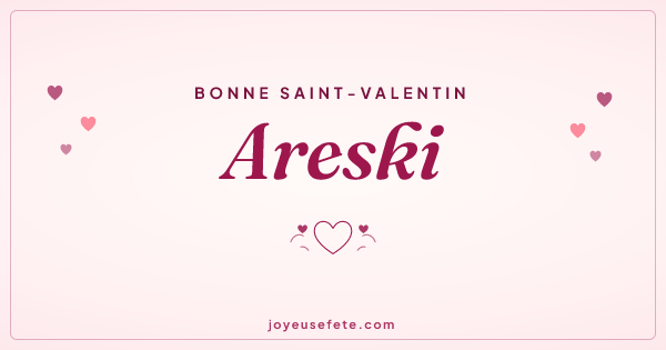 Image « Bonne Saint-Valentin Areski » au format large