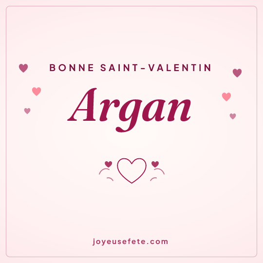 Image carrée « Bonne Saint-Valentin Argan » pour WhatsApp