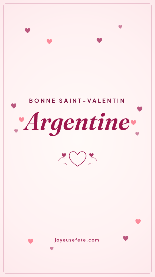 Image « Bonne Saint-Valentin Argentine » au format story