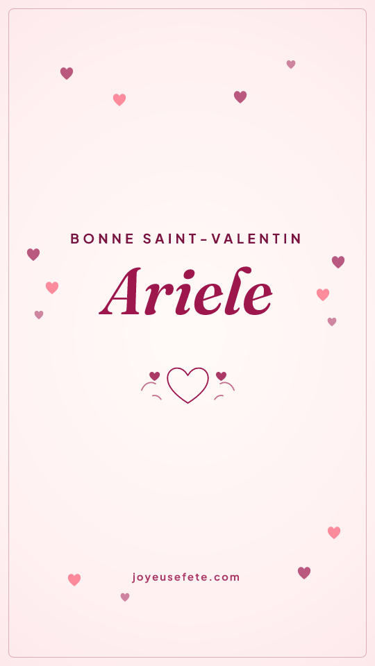 Image « Bonne Saint-Valentin Ariele » au format story