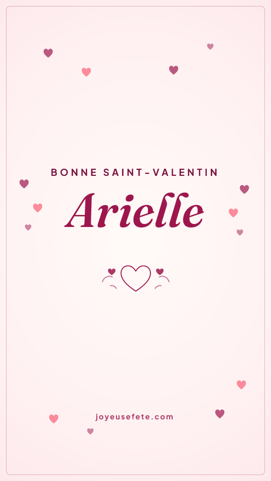 Image « Bonne Saint-Valentin Arielle » au format story