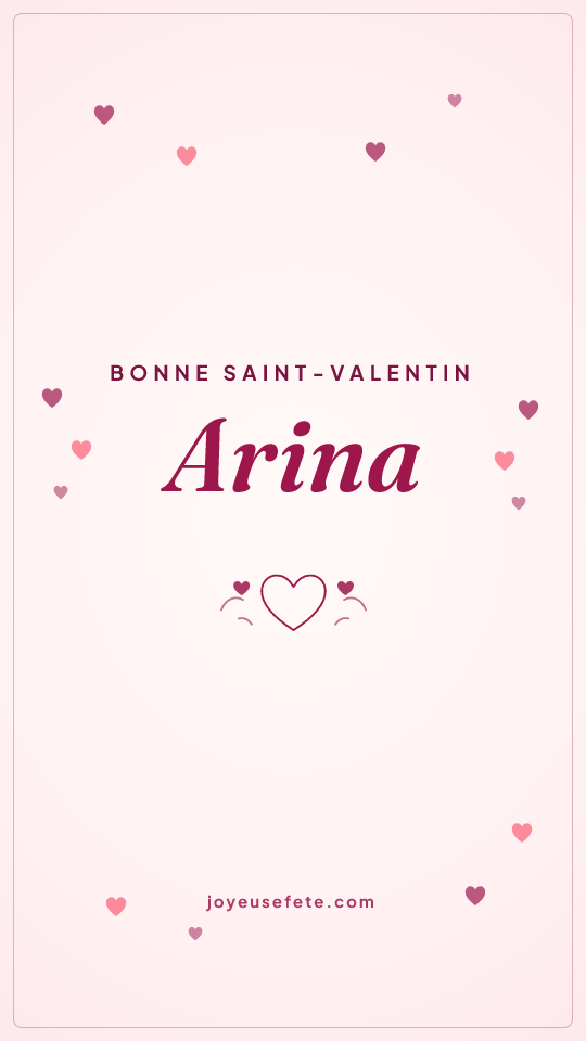 Image « Bonne Saint-Valentin Arina » au format story