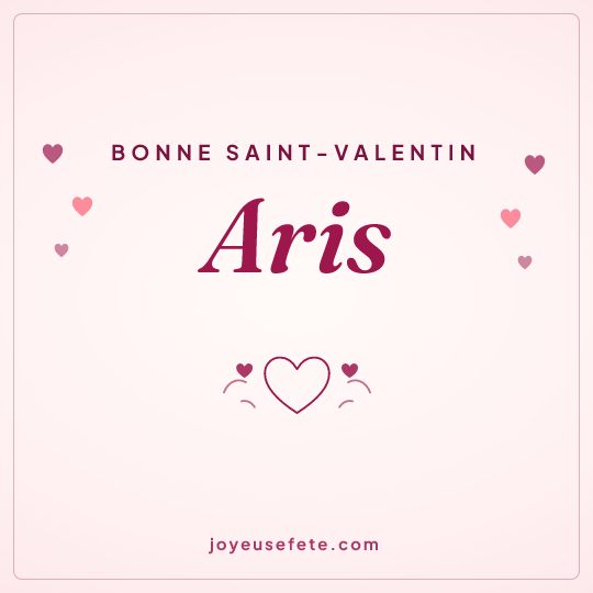Image carrée « Bonne Saint-Valentin Aris » pour WhatsApp