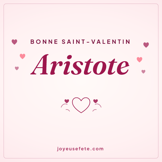 Image carrée « Bonne Saint-Valentin Aristote » pour WhatsApp
