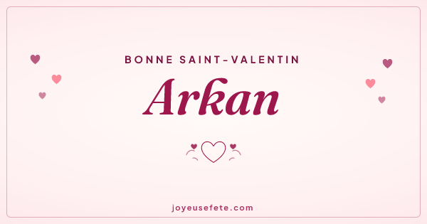 Image « Bonne Saint-Valentin Arkan » au format large
