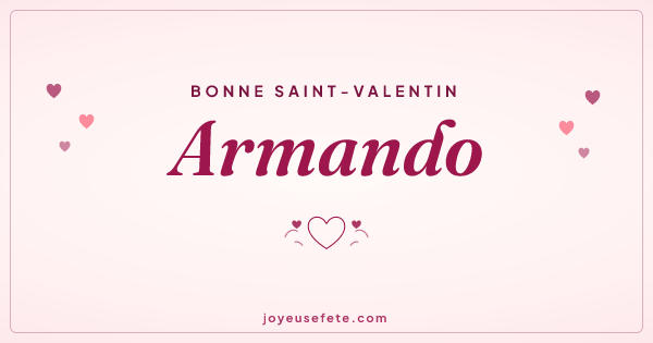 Image « Bonne Saint-Valentin Armando » au format large
