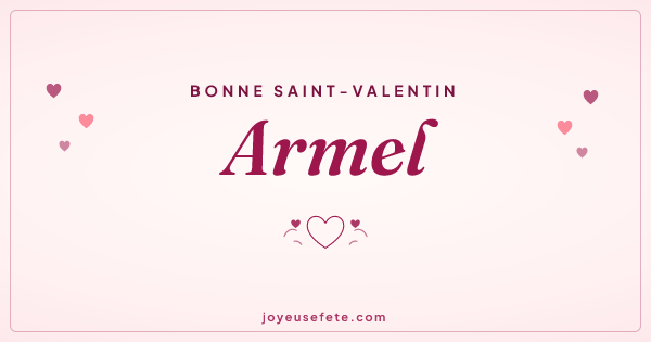 Image « Bonne Saint-Valentin Armel » au format large