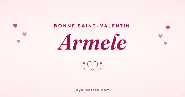 Image « Bonne Saint-Valentin Armele » au format large