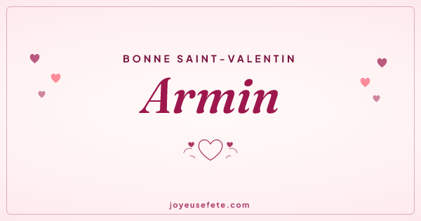 Image « Bonne Saint-Valentin Armin » au format large