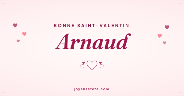 Image « Bonne Saint-Valentin Arnaud » au format large
