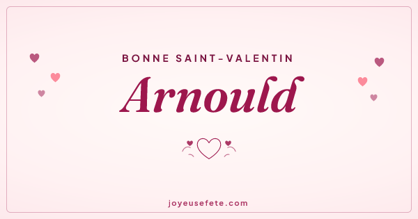 Image « Bonne Saint-Valentin Arnould » au format large