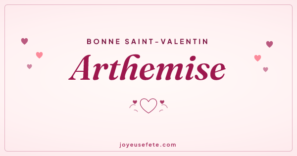 Image « Bonne Saint-Valentin Arthemise » au format large