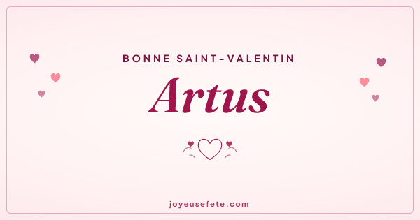 Image « Bonne Saint-Valentin Artus » au format large