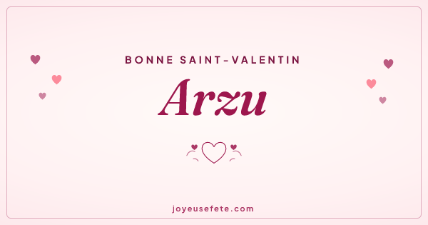 Image « Bonne Saint-Valentin Arzu » au format large