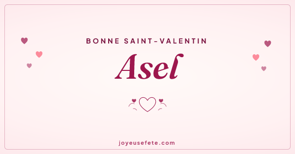Image « Bonne Saint-Valentin Asel » au format large