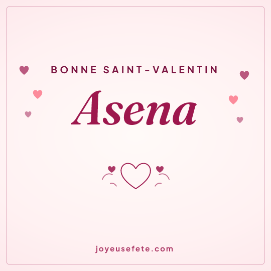 Image carrée « Bonne Saint-Valentin Asena » pour WhatsApp