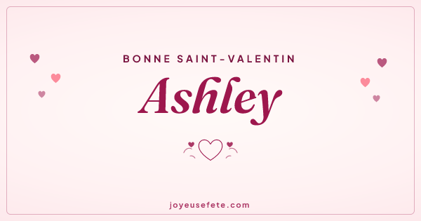 Image « Bonne Saint-Valentin Ashley » au format large