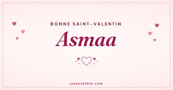 Image « Bonne Saint-Valentin Asmaa » au format large