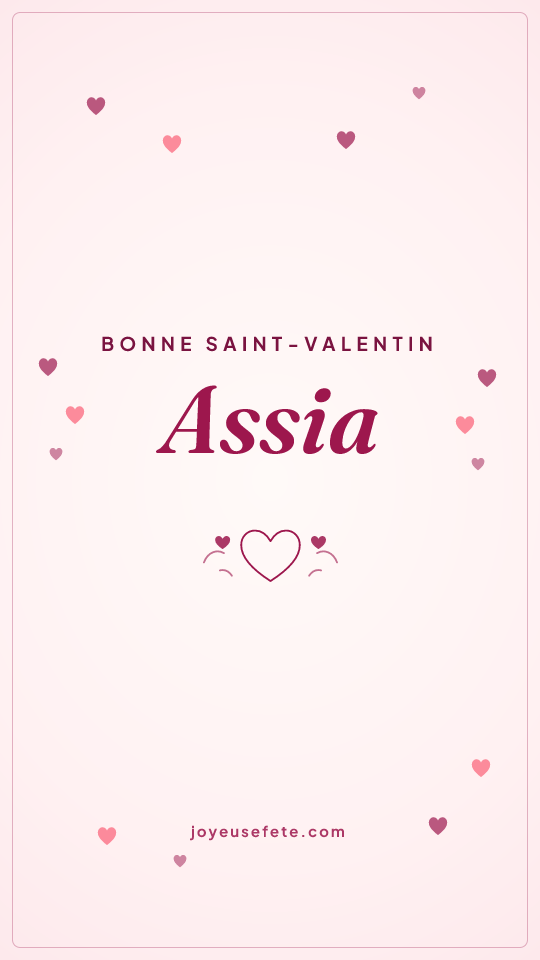Image « Bonne Saint-Valentin Assia » au format story