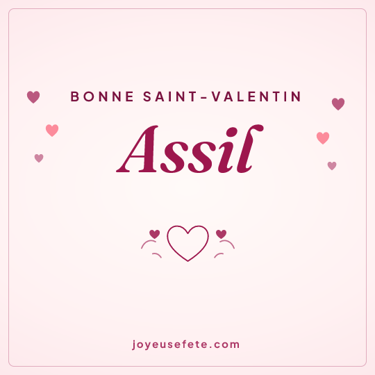 Image carrée « Bonne Saint-Valentin Assil » pour WhatsApp