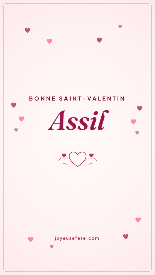 Image « Bonne Saint-Valentin Assil » au format story
