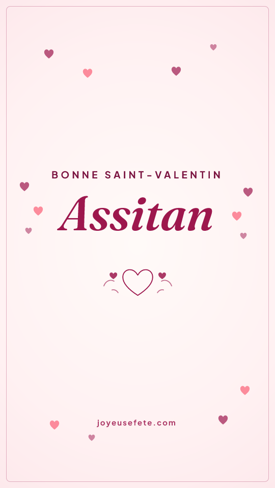 Image « Bonne Saint-Valentin Assitan » au format story