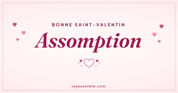 Image « Bonne Saint-Valentin Assomption » au format large