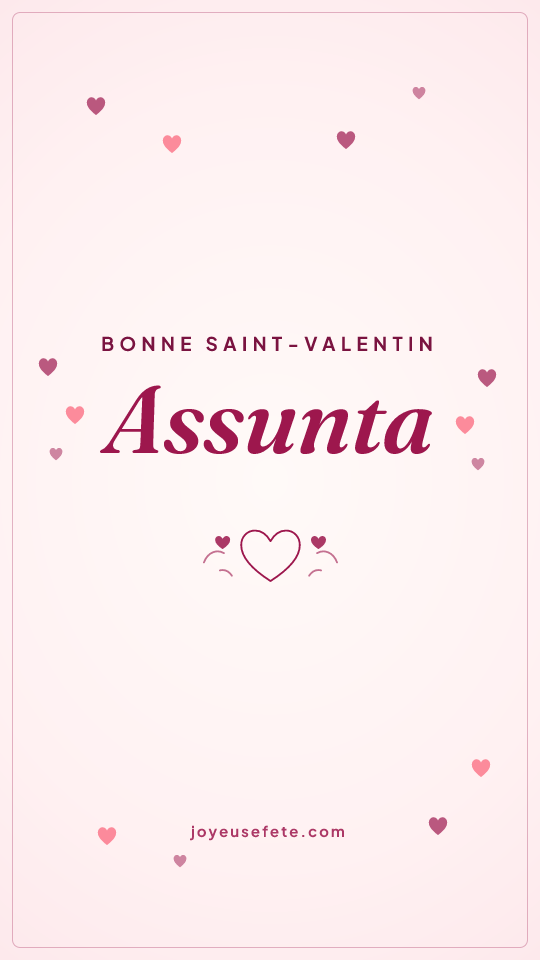 Image « Bonne Saint-Valentin Assunta » au format story