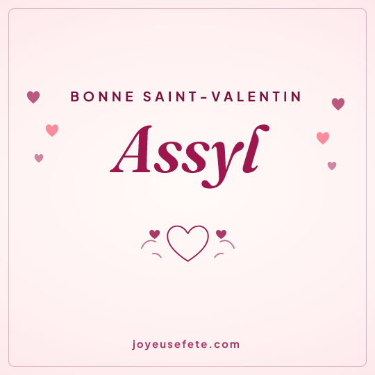 Image carrée « Bonne Saint-Valentin Assyl » pour WhatsApp