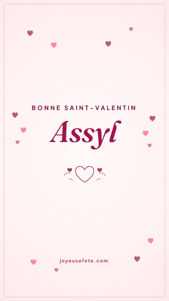 Image « Bonne Saint-Valentin Assyl » au format story