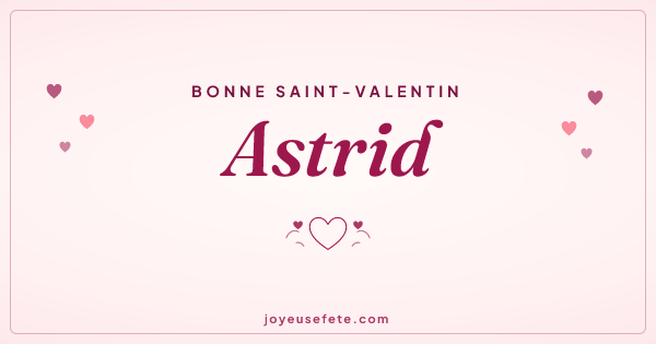 Image « Bonne Saint-Valentin Astrid » au format large