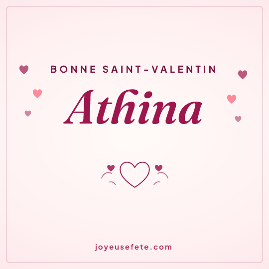 Image carrée « Bonne Saint-Valentin Athina » pour WhatsApp