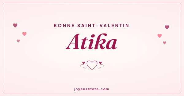 Image « Bonne Saint-Valentin Atika » au format large