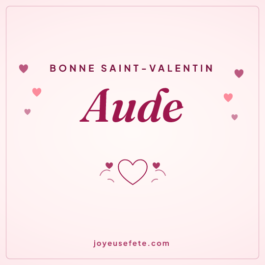 Image carrée « Bonne Saint-Valentin Aude » pour WhatsApp