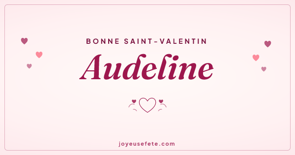 Image « Bonne Saint-Valentin Audeline » au format large