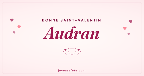 Image « Bonne Saint-Valentin Audran » au format large