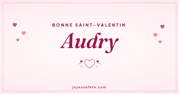 Image « Bonne Saint-Valentin Audry » au format large