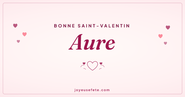 Image « Bonne Saint-Valentin Aure » au format large