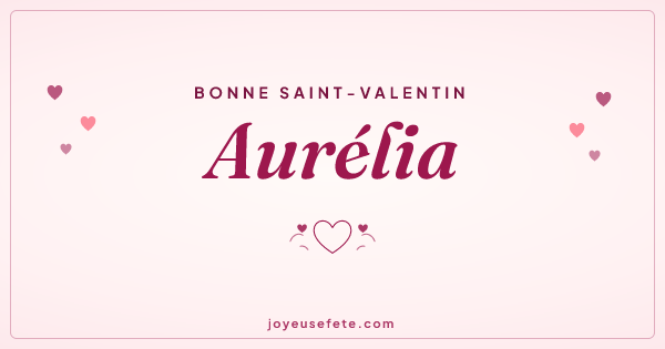 Image « Bonne Saint-Valentin Aurélia » au format large