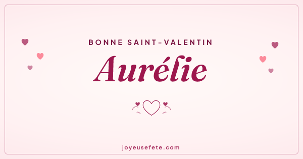 Image « Bonne Saint-Valentin Aurélie » au format large