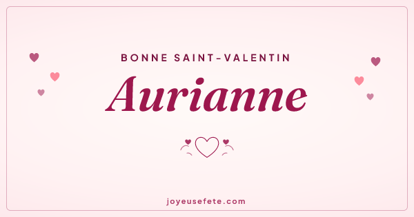 Image « Bonne Saint-Valentin Aurianne » au format large