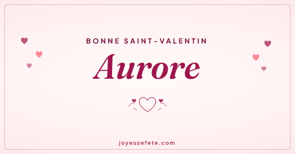 Image « Bonne Saint-Valentin Aurore » au format large