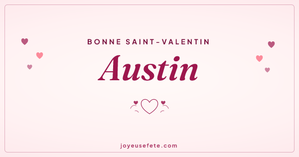 Image « Bonne Saint-Valentin Austin » au format large