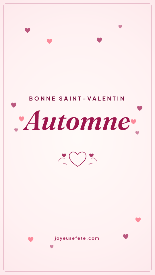 Image « Bonne Saint-Valentin Automne » au format story