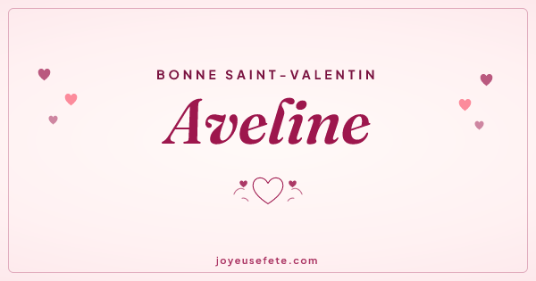Image « Bonne Saint-Valentin Aveline » au format large