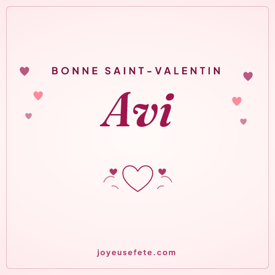 Image carrée « Bonne Saint-Valentin Avi » pour WhatsApp